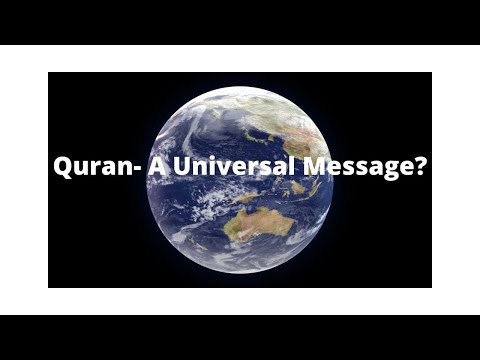 Quran- A Universal Message