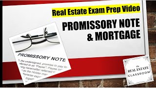 Promissory Note & Mortgage | Real Estate Exam