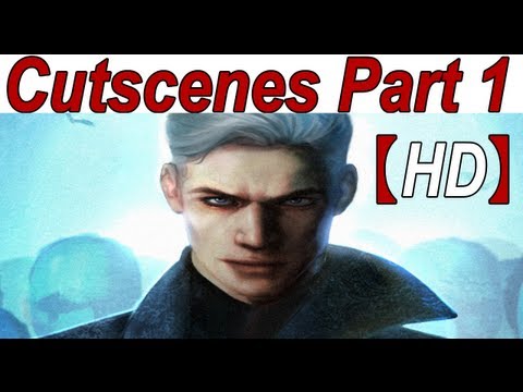 Vergil's Downfall Cutscenes Walkthrough Story Part 1/6【HD】 (DmC Devil May Cry 5 DLC)