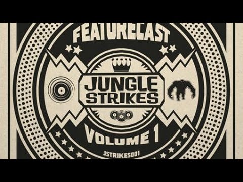 Featurecast  - Jungle Strikes Vol.  1 -  Everybody on the Floor