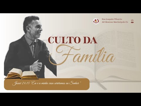 Culto da Família | AD. Montese Martinópole- CE • 08/03/26 