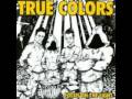 True Colors - Coming Through 
