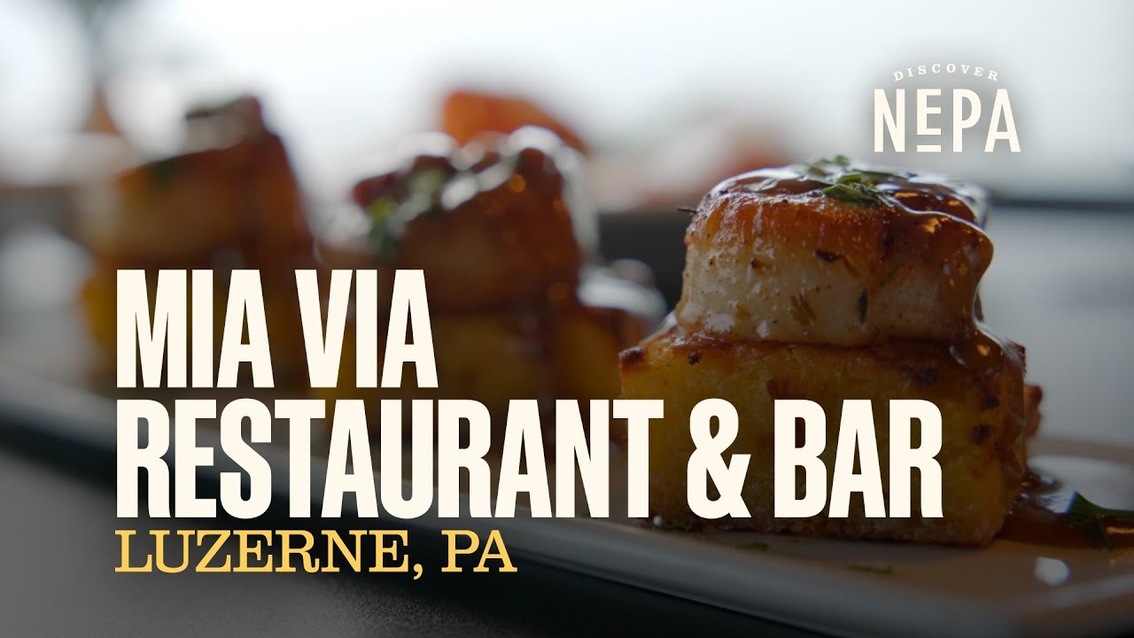Mia Via Restaurant & Bar | Luzerne, PA