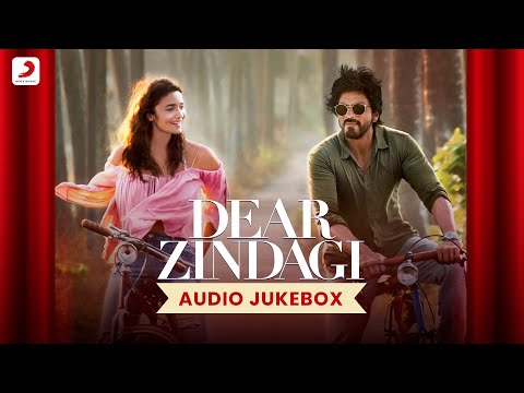 Dear Zindagi - Audio Jukebox |  Alia Bhatt | Shah Rukh Khan | Amit Trivedi 🎶✨