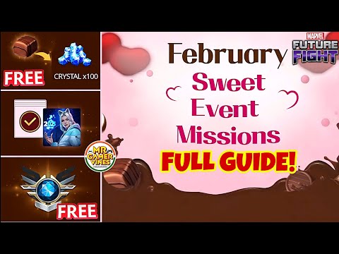 🍫 FREE Mega T2 Ticket & Free Crystal | Feb. Sweet Event Guide | Marvel Future Fight