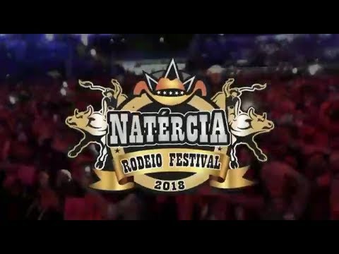 NATÉRCIA RODEIO FESTIVAL 2018.