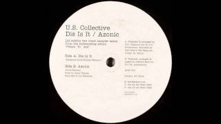 U.S. Collective - Dis Is It (2001)