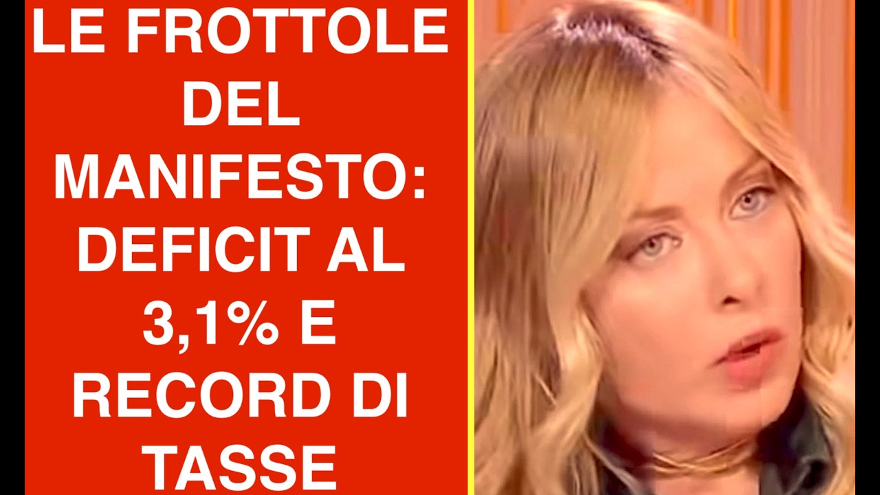 LE FROTTOLE DEL MANIFESTO: DEFICIT AL 3,1% E RECORD DI TASSE