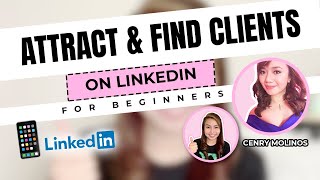 Attracting and Finding Clients on LinkedIn: Mini Training Part 2 with CC English Subtitles