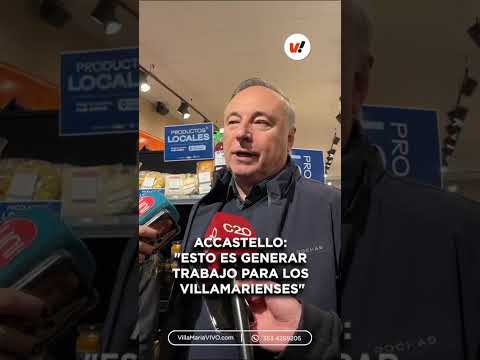 ACCASTELLO DESTACÓ EL ACUERDO PARA QUE EMPRENDEDORES LOCALES VENDAN EN SUPERMERCADOS