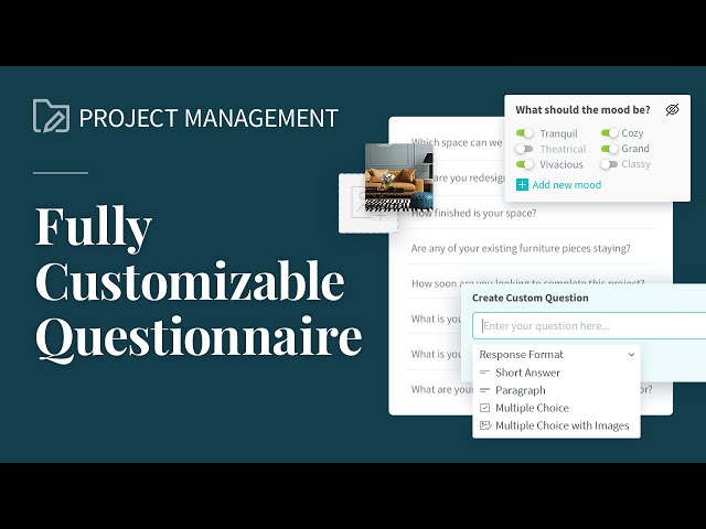 Setting Up Your Project Questionnaires