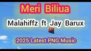 Download lagu Meri Biliua _ Malahiffz Ft Jay Barux | 2025 Latest PNG Music | mp3