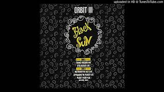 A1 - Orbit III - Black Sun (Trance Version)