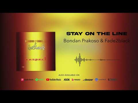 Stay On the Line - Bondan Prakoso