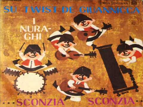 I Nuraghi ♪ Su Twist De Giuannicca (7'' 1964)