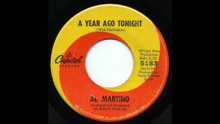 Al Martino - A Year Ago Tonight
