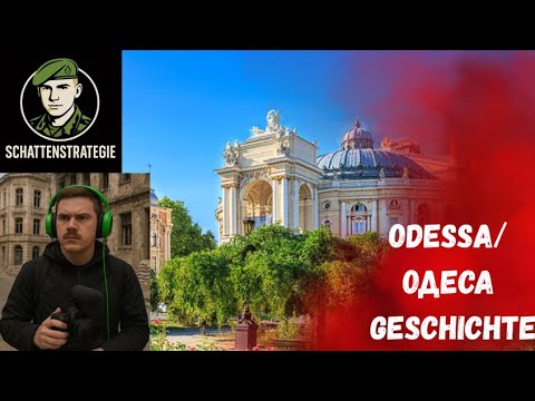 Warum Odessa? Die Geschichte hinter der Stadt am Schwarzen Meer -Teil 1
