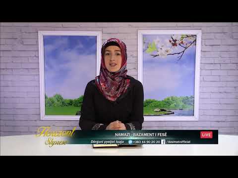 Horizont Shprese - Namazi Bazament i Fese - Merita Boroci - Rahimi