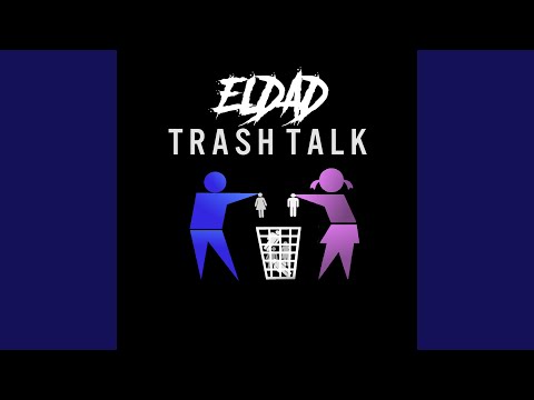 Trash Talk
