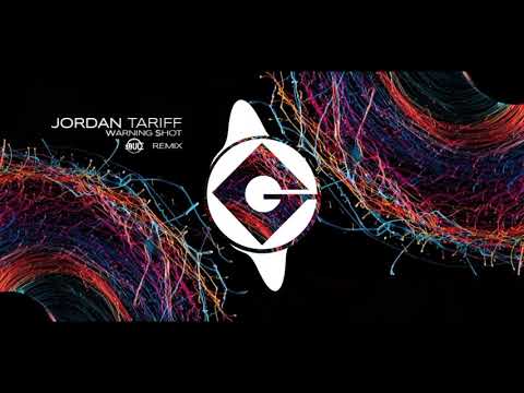 Jordan Tariff   Warning Shot (SOULE Remix)