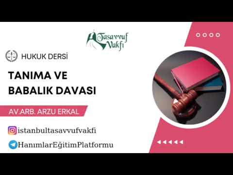 Tanıma ve Babalık Davası