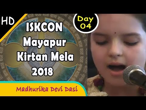 ISKCON Mayapur Kirtan Mela 2018 HD - Day 4 - Madhurika Devi Dasi | Krishna Consciousness