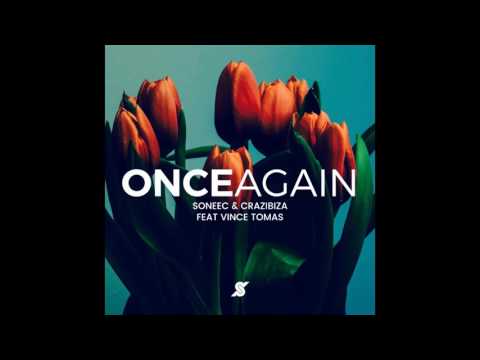 Crazibiza, Soneec feat Vince Tomas  - Once Again