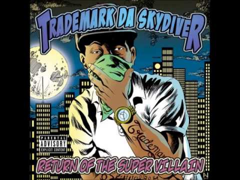 Trademark Da Skydiver - Bankroll Ft Smoke DZA