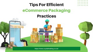 Efficient eCommerce Packaging Tips