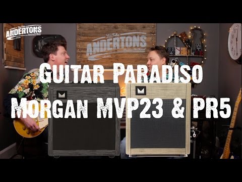 Guitar Paradiso - Morgan MVP23 & PR5