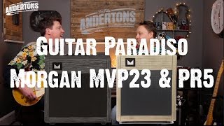 Video thumbnail for Guitar Paradiso - Morgan MVP23 & PR5 by Andertons Music Co