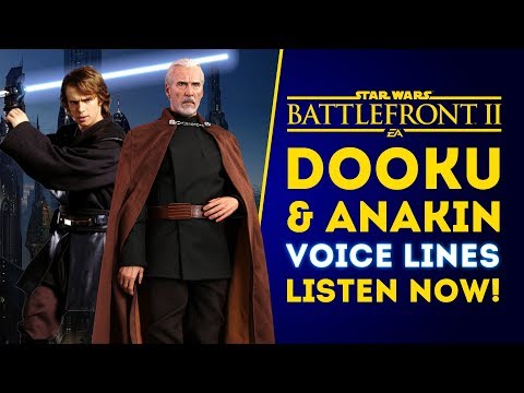Count Dooku & Anakin Skywalker Voice Lines FIRST LOOK! LISTEN NOW! - Star Wars Battlefront 2