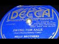 The Mills Brothers - Swing For Sale (1937)