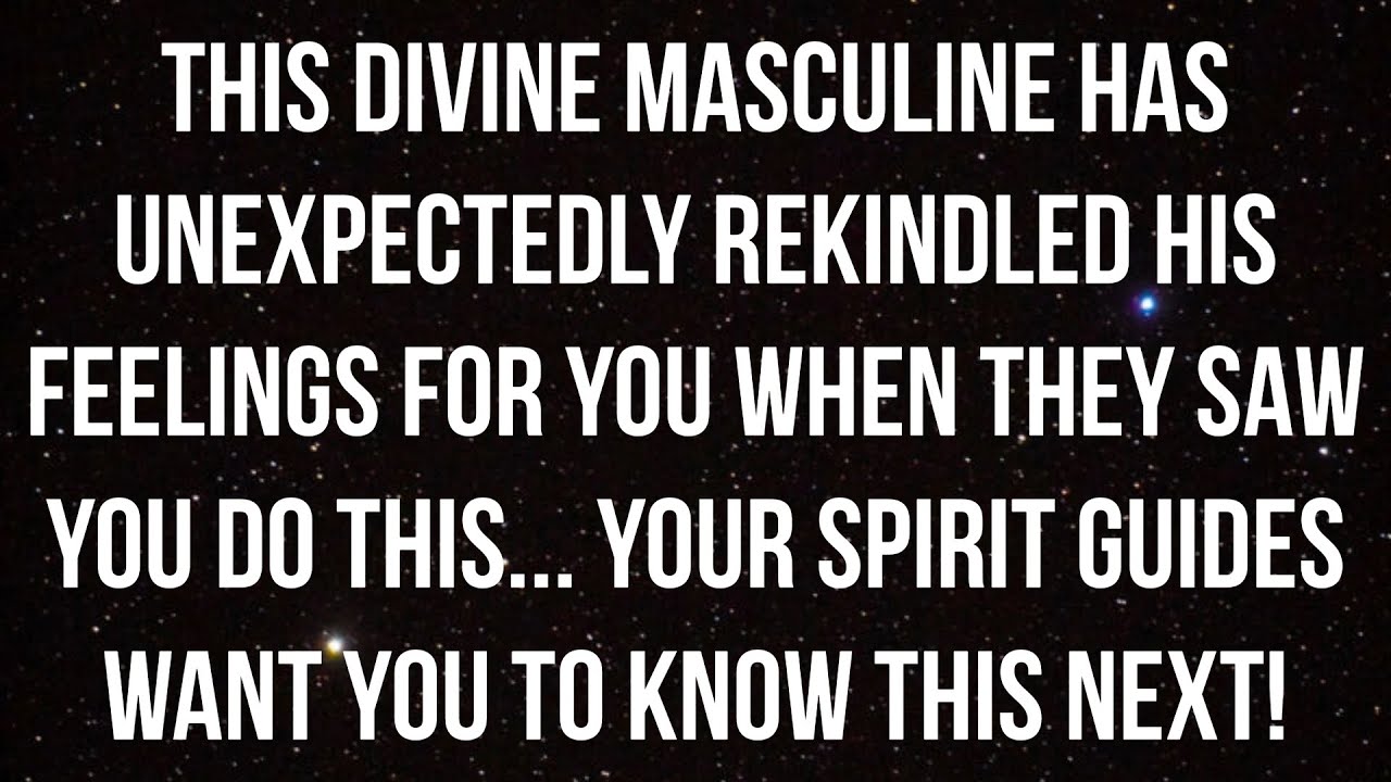 This Specific Divine Masculine Has Unexpected His Feelings For You When They Saw You Do This...
