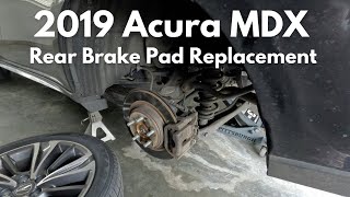 2017-2020 Acura MDX Rear Brake Pad Replacement