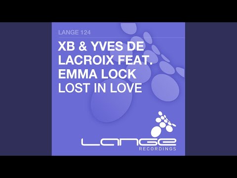 Lost In Love (Fabio XB & Yves De Lacroix Original Mix)