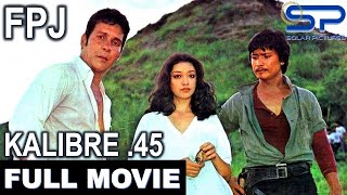 KALIBRE 45  Full Movie  Action w/ FPJ and Lito Lap