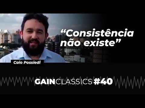 Consistência não existe, o que existe é o equilíbrio | GainCast#40