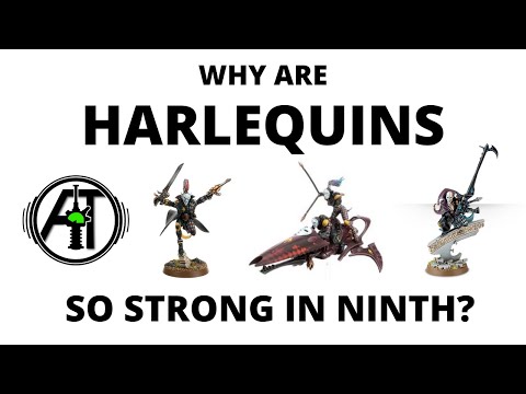 Harlequins - Why Are they so Strong Right Now? Warhammer 40K Army Discussion + Tactics