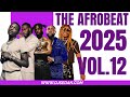 The Afrobeat 2025 Vol 12 DJ Sedan Ft Davido Olamide Wizkid Burna Boy Asake Rema Mohbad
