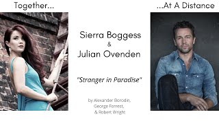 Stranger In Paradise- Sierra Boggess &amp; Julian Ovenden