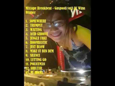 MIXTAPE BREAKBEAT TERBARU - GASPUOOLLLL VOL 3