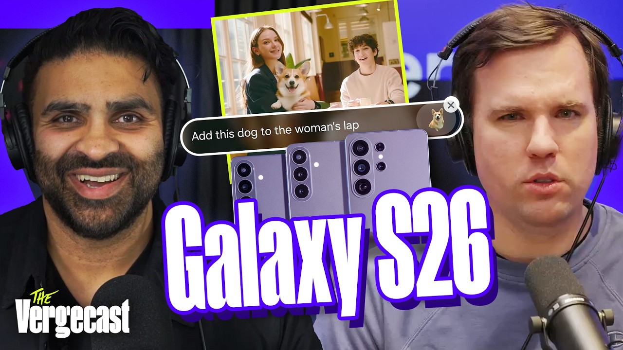 The Galaxy S26 is a photography nightmare | The Vergecast