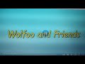 Wolfoo His 2018 Intro Wolfoo His 2019 And 2020 Intro Wolfoo His 2021 Intro