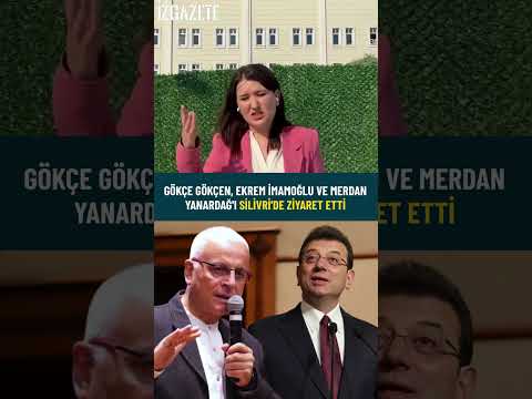 Gökçe Gökçen, Ekrem İmamoğlu ve Merdan Yanardağ'ı Silivri'de ziyaret etti #chp