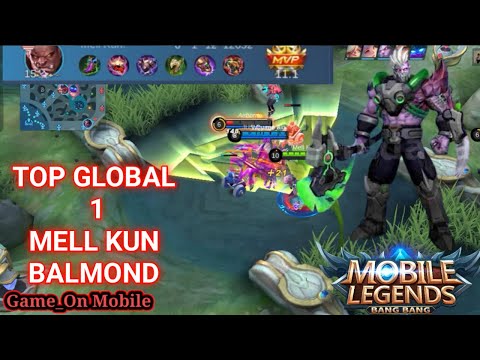Balmond's Secret Build..Top Global 1.. Mell kun.