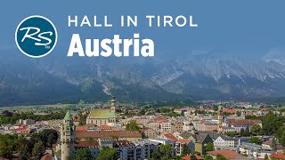 Hall in Tirol, Austria: A Tirolean Evening - Rick Steves’ Europe Travel Guide - Travel Bite