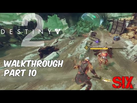 Six Mission :: Nessus :: Destiny 2 Walkthrough Gameplay Part 10