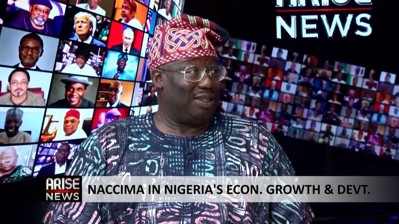 NACCIMA In Nigeria's Economic Growth and Development - Dele Oye