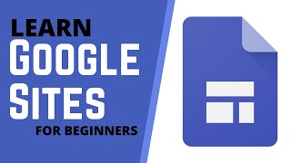 How to Use Google Sites  Tutorial for Beginners